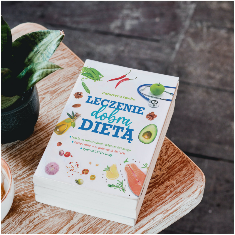 Książka "Leczenie dobrą dietą" Katarzyna Lewko
